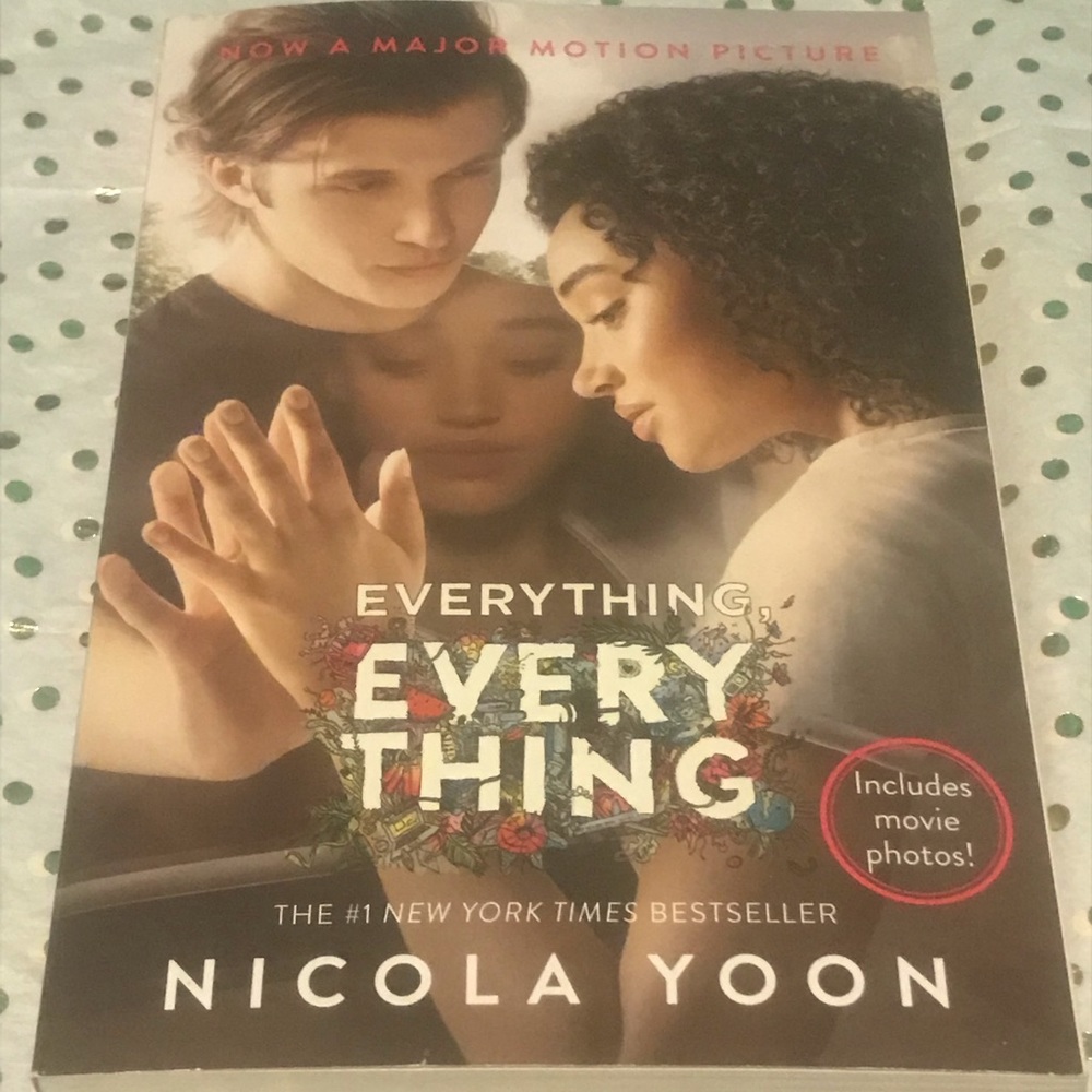 Everything everything book by Nicola Yoon.
